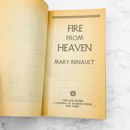 Fire from Heaven by Mary Renault [1977 PAPERBACK] • Vintage Books