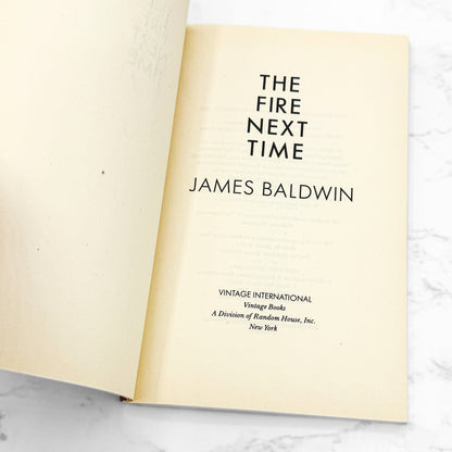 The Fire Next Time by James Baldwin [TRADE PAPERBACK] 1993 • Vintage International