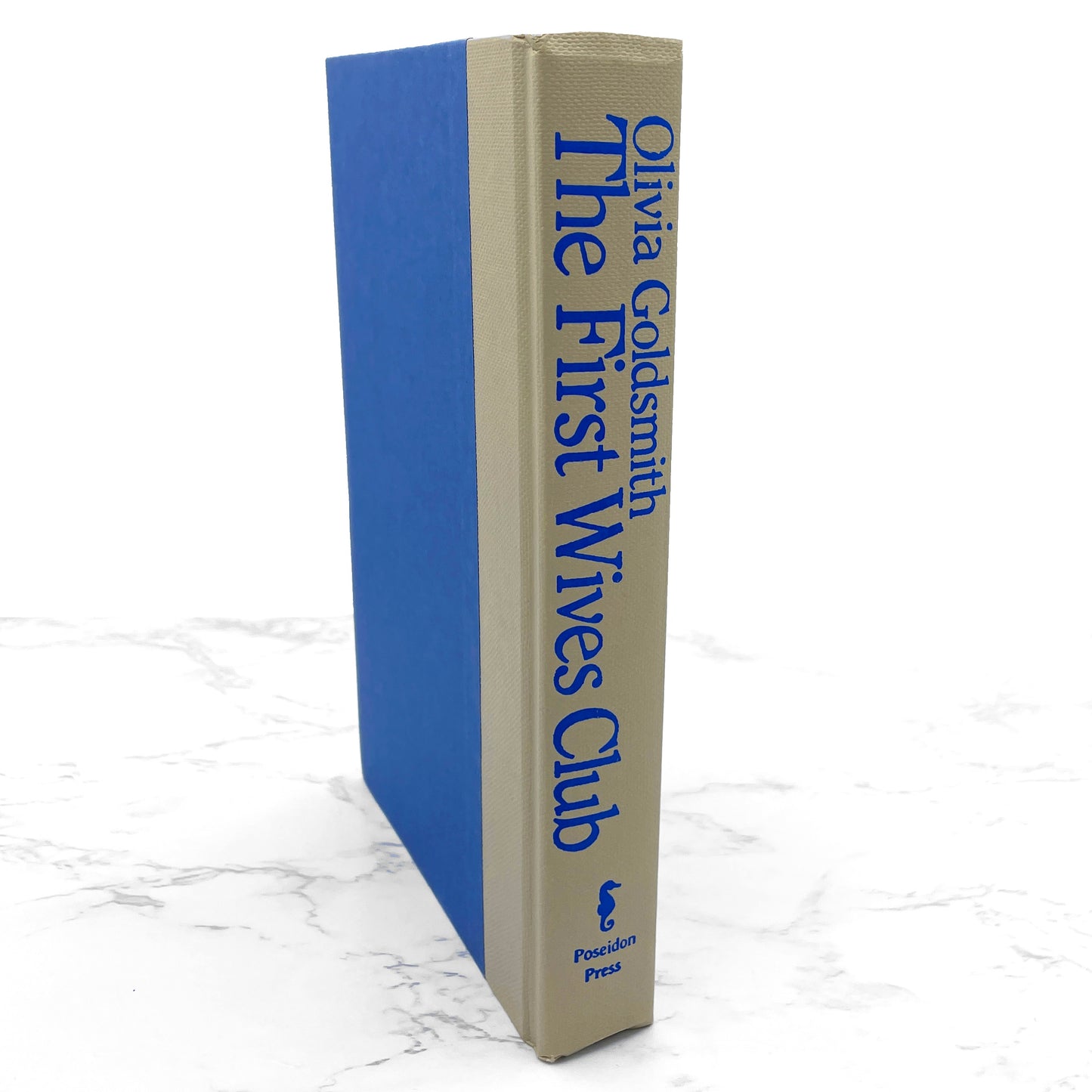 The First Wives Club by Olivia Goldsmith [1992 HARDCOVER] BCE • Poseidon Press