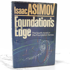 Foundation's Edge by Isaac Asimov [1982 HARDCOVER] BCE • Doubleday & Company