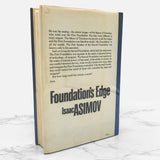 Foundation's Edge by Isaac Asimov [1982 HARDCOVER] BCE • Doubleday & Company