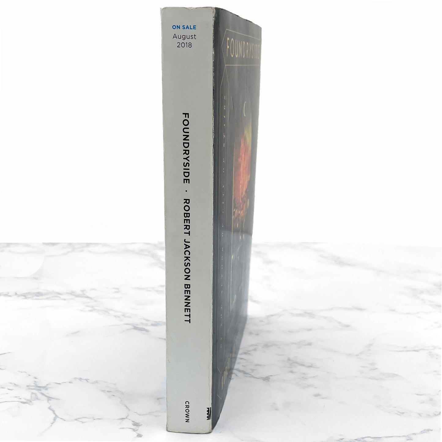 Foundryside by Robert Jackson Bennett SIGNED! [UNCORRECTED PROOF] • Crown