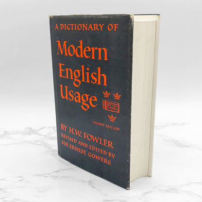 A Dictionary of Modern English Usage by H.W. Fowler [SECOND EDITION] 1965 • Oxford University