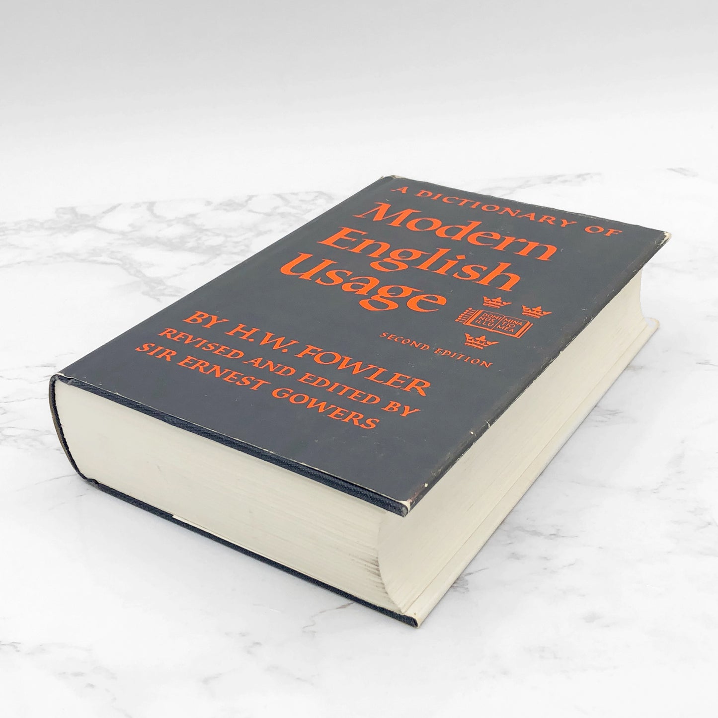 A Dictionary of Modern English Usage by H.W. Fowler [SECOND EDITION] 1965 • Oxford University