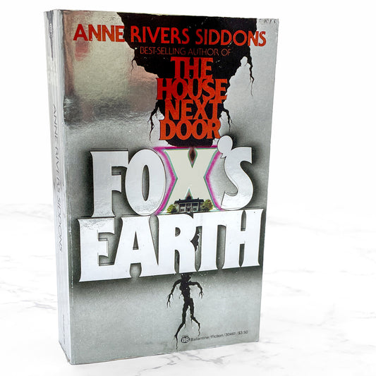 Fox's Earth by Anne Rivers Siddons [FIRST PAPERBACK PRINTING] 1982 • Ballantine