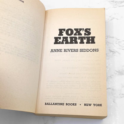 Fox's Earth by Anne Rivers Siddons [FIRST PAPERBACK PRINTING] 1982 • Ballantine