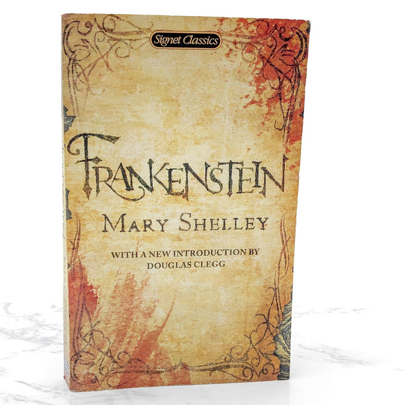 Frankenstein by Mary Shelley [2013 PAPERBACK] • Signet Classics