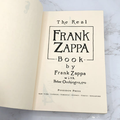The Real Frank Zappa Book by Frank Zappa [FIRST EDITION PAPERBACK] 1989 • Poseidon Press