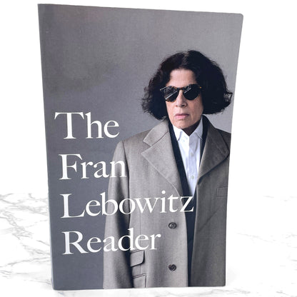 The Fran Lebowitz Reader [TRADE PAPERBACK] 1994 • Vintage Books