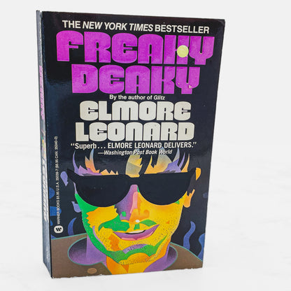 Freaky Deaky by Elmore Leonard [FIRST PAPERBACK PRINTING] 1989 • Warner Books