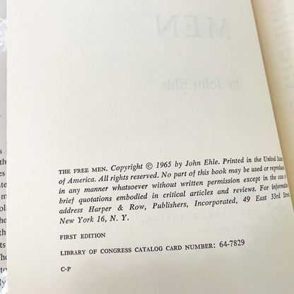 The Free Men by John Ehle SIGNED! [FIRST EDITION] 1965 • Harper & Row