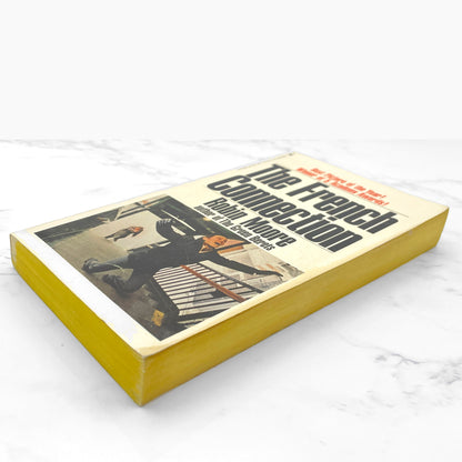 The French Connection: The World's Most Crucial Narcotics Investigation by Robin Moore [1972 PAPERBACK] Bantam • Movie Tie-in