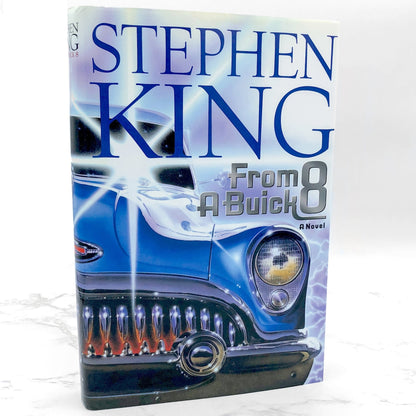 From a Buick 8 by Stephen King [2002 HARDCOVER] BCE • Scribner