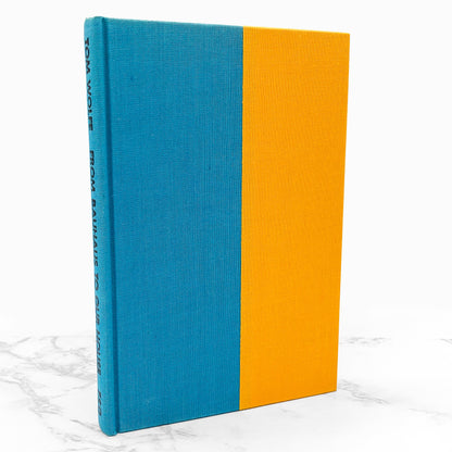 From Bauhaus to Our House by Tom Wolfe [FIRST EDITION] 1981 • FSG