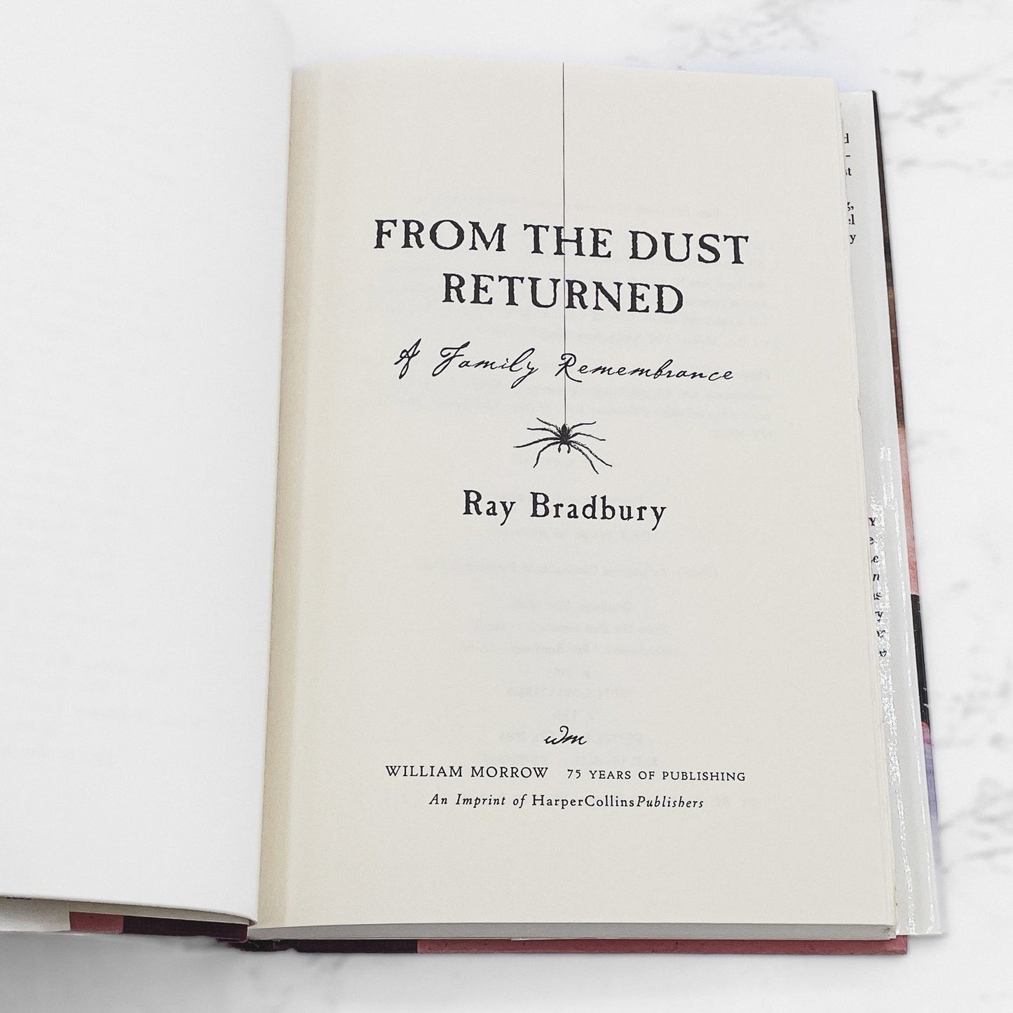 From the Dust Returned by Ray Bradbury [FIRST EDITION • FIRST PRINTING] 2001 • William Morrow