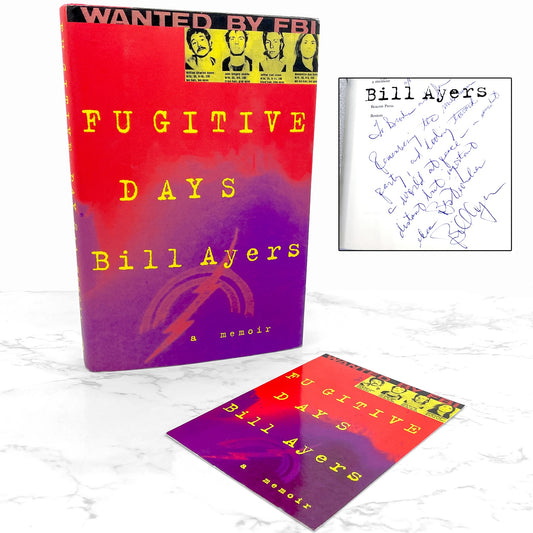 Fugitive Days: A Memoir by Bill Ayers SIGNED! [FIRST EDITION • FIRST PRINTING] 2001 • Beacon Press