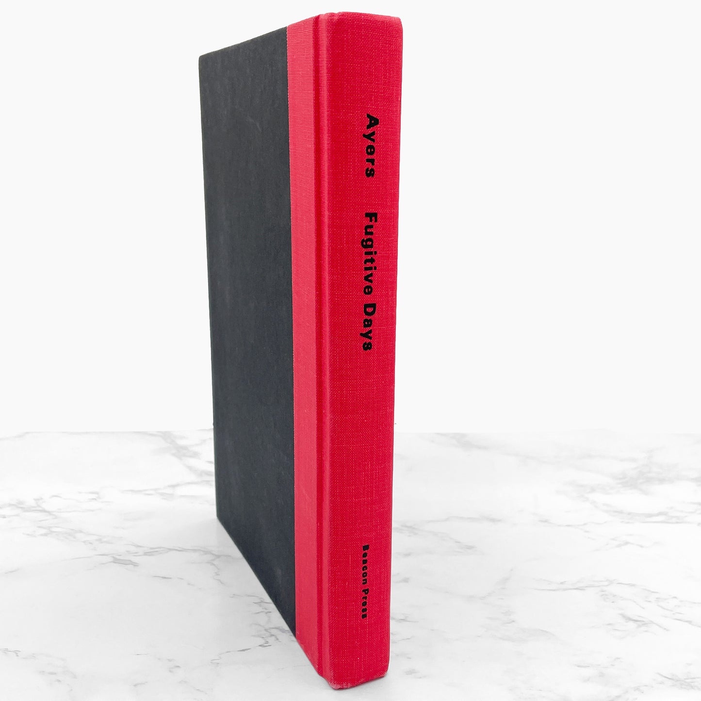 Fugitive Days: A Memoir by Bill Ayers SIGNED! [FIRST EDITION • FIRST PRINTING] 2001 • Beacon Press