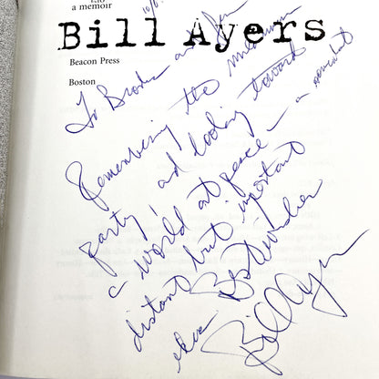 Fugitive Days: A Memoir by Bill Ayers SIGNED! [FIRST EDITION • FIRST PRINTING] 2001 • Beacon Press