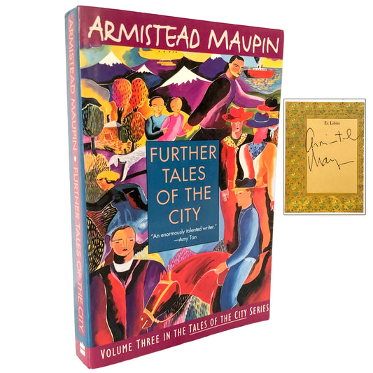 Further Tales of the City by Armistead Maupin SIGNED! [TRADE PAPERBACK] 1994 • HarperPerennial