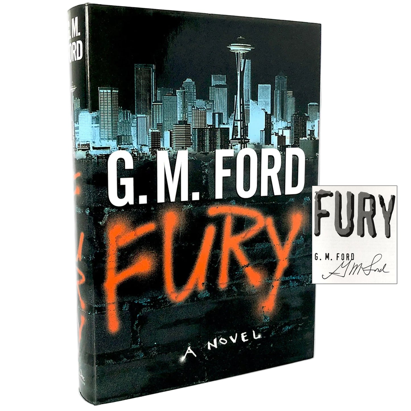 Fury by G.M. Ford SIGNED! [FIRST EDITION • FIRST PRINTING] 2001 • William Morrow