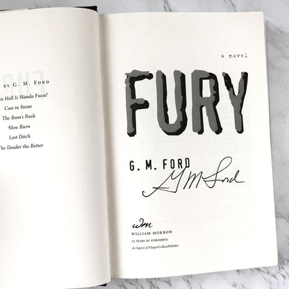 Fury by G.M. Ford SIGNED! [FIRST EDITION • FIRST PRINTING] 2001 • William Morrow