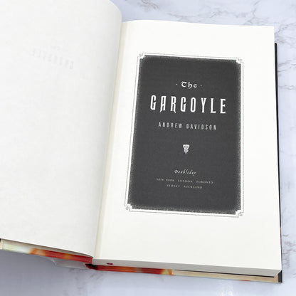 The Gargoyle by Andrew Davidson [FIRST EDITION • FIRST PRINTING] 2008 • Doubleday
