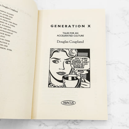 Generation X: Tales for an Accelerated Culture by Douglas Coupland [25th ANNIVERSARY U.K. PAPERBACK] 2017 • Abacus