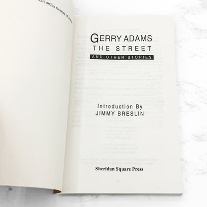 The Street & Other Stories by Gerry Adams [IRISH TRADE PAPERBACK] 1993 • Sheridan Square