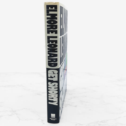 Get Shorty by Elmore Leonard [FIRST EDITION • FIRST PRINTING] 1990 • Delacorte
