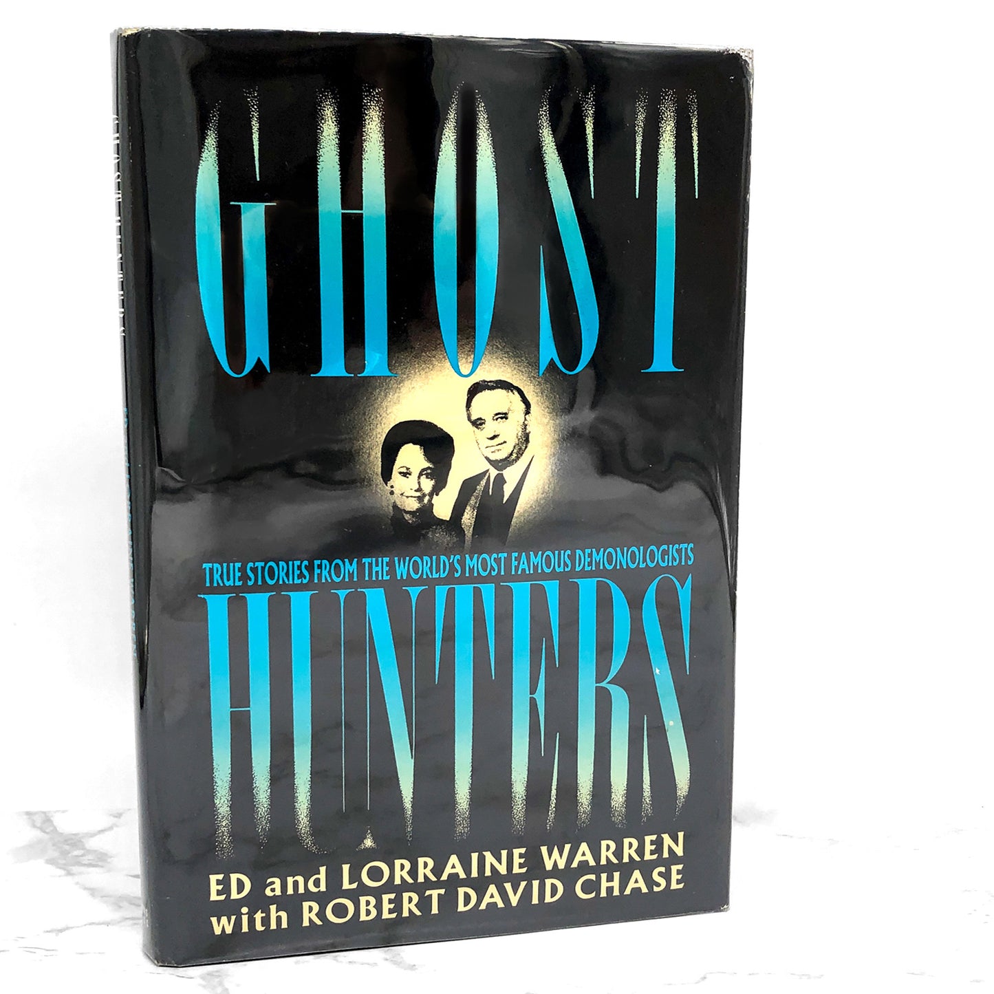 Ghost Hunters by Ed and Lorraine Warren [FIRST BOOK CLUB EDITION] 1989 • St Martin's Press