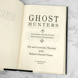 Ghost Hunters by Ed and Lorraine Warren [FIRST BOOK CLUB EDITION] 1989 • St Martin's Press