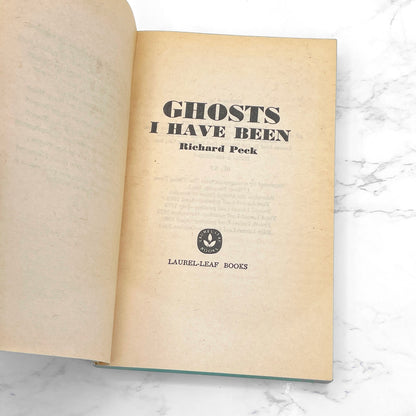 Ghosts I Have Been by Richard Peck [FIRST PAPERBACK EDITION] 1980 • Laurel-Leaf