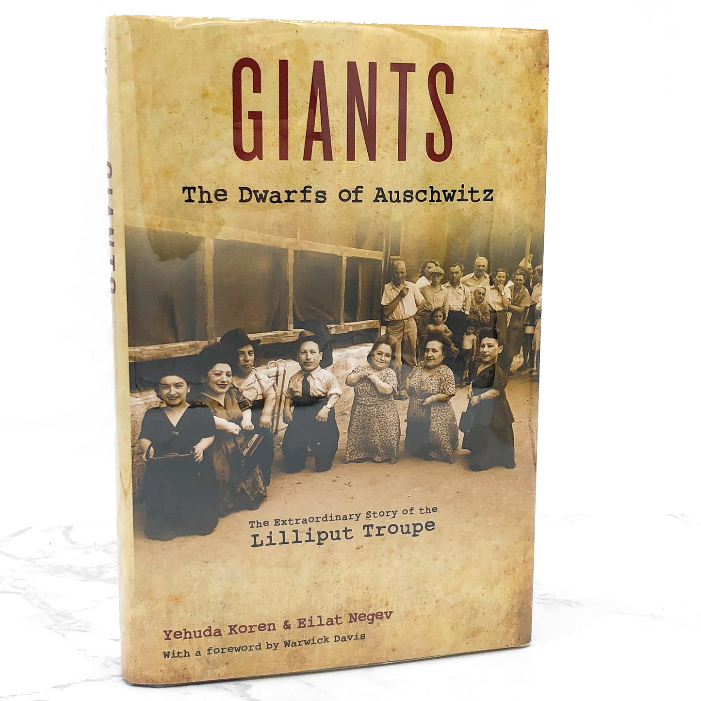 Giants: The Dwarfs of Auschwitz by Yehuda Koren & Eilet Negev [FIRST EDITION] 2013 • MJF