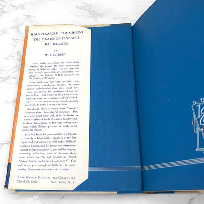 Book & Lyrics of the Best Known Gilbert & Sullivan Operas by W.S. Gilbert [ILLUSTRATED HARDCOVER] 1932 • World Publishing