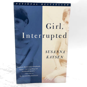 Girl Interrupted by Susanna Kaysen [FIRST PAPERBACK EDITION] 1994 • Vintage