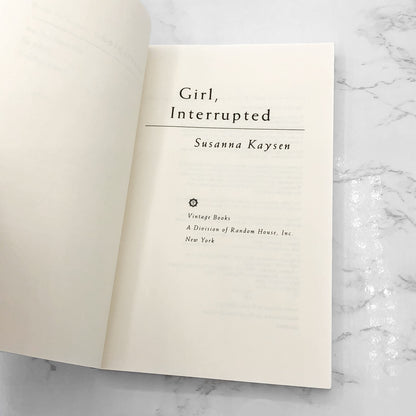 Girl Interrupted by Susanna Kaysen [FIRST PAPERBACK EDITION] 1994 • Vintage