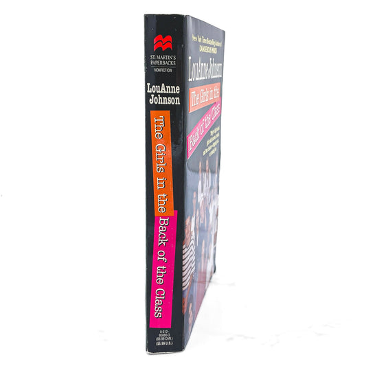 The Girls in the Back of the Class by LouAnne Johnson [FIRST PAPERBACK PRINTING] 1996 • St. Martin's