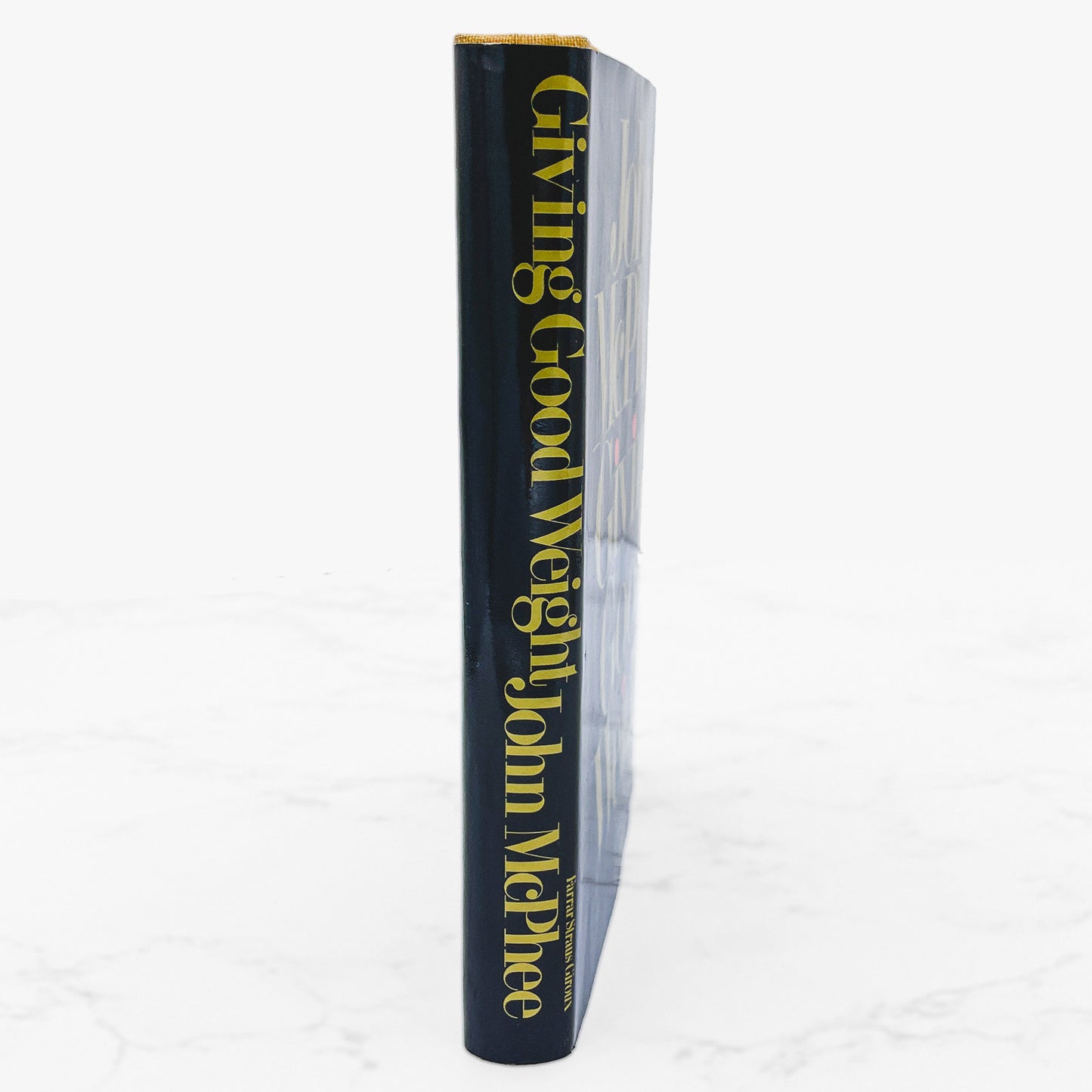 Giving Good Weight by John McPhee [FIRST EDITION] 1979 • FSG