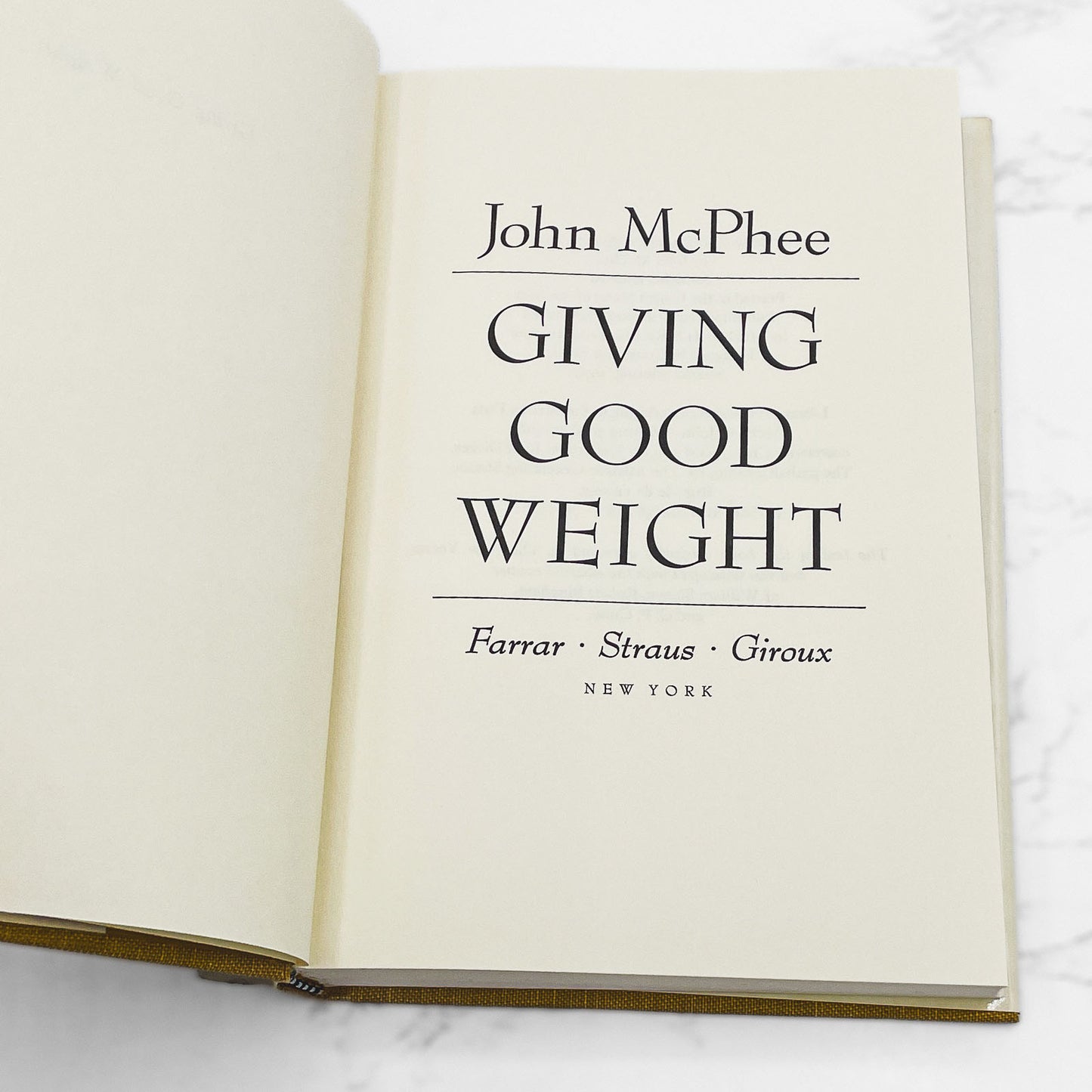 Giving Good Weight by John McPhee [FIRST EDITION] 1979 • FSG