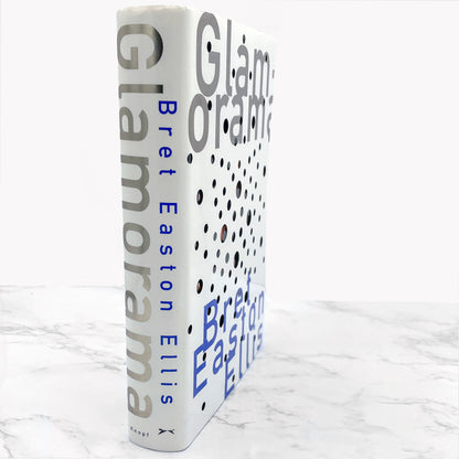Glamorama by Bret Easton Ellis [FIRST EDITION • FIRST PRINTING] 1999 • Knopf
