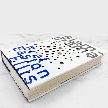 Glamorama by Bret Easton Ellis [FIRST EDITION • FIRST PRINTING] 1999 • Knopf