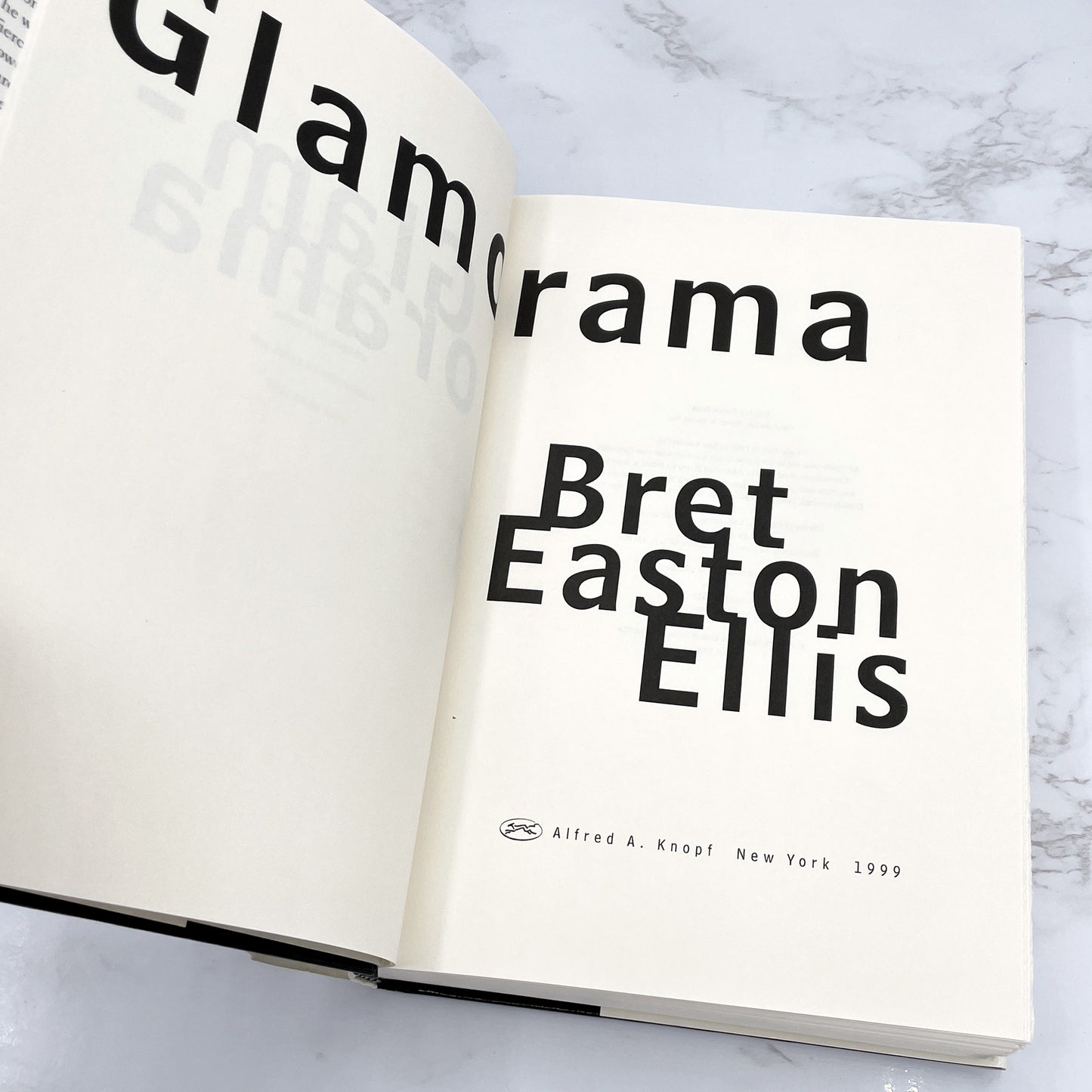Glamorama by Bret Easton Ellis [FIRST EDITION • FIRST PRINTING] 1999 • Knopf