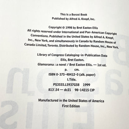 Glamorama by Bret Easton Ellis [FIRST EDITION • FIRST PRINTING] 1999 • Knopf