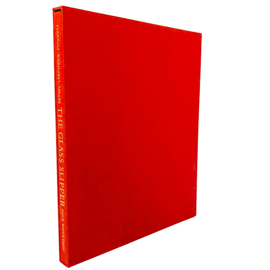The Glass Slipper: Charles Perrault's Tales of Times Past [DELUXE HARDCOVER + SLIPCASE] 1981 • Four Winds Press