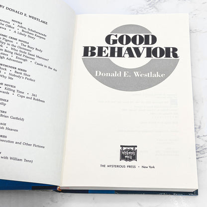 Good Behavior by Donald E. Westlake [FIRST EDITION • FIRST PRINTING] 1986 • Mysterious Press