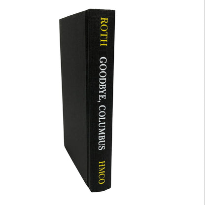 Goodbye Columbus & Five Short Stories by Philip Roth [FIRST EDITION FACSIMILE] 1987 • The First Edition Library