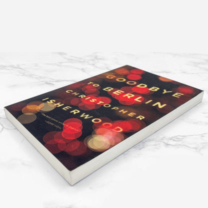 Goodbye to Berlin by Christopher Isherwood w. Alan Cumming Intro [TRADE PAPERBACK RE-ISSUE] 2012 • New Directions