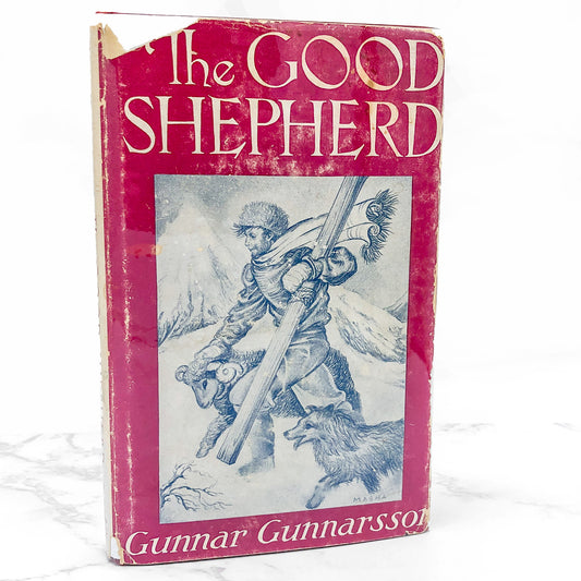 The Good Shepard by Gunnar Gunnarson [FIRST EDITION • FIRST PRINTING] 1940 • Bobbs-Merrill