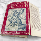 The Good Shepard by Gunnar Gunnarson [FIRST EDITION • FIRST PRINTING] 1940 • Bobbs-Merrill