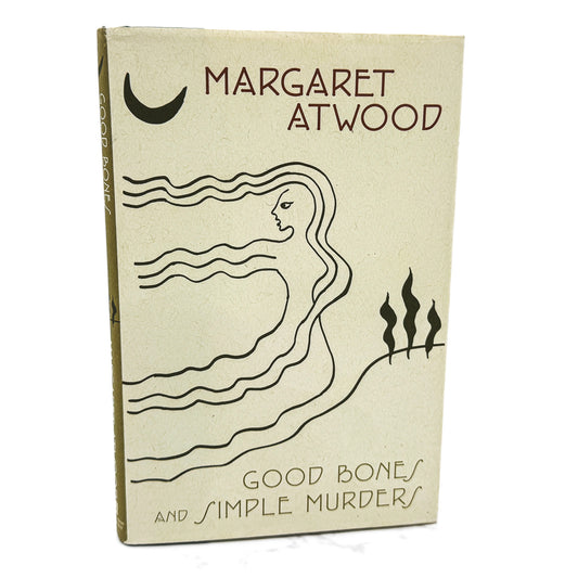 Good Bones and Simple Murders by Margaret Atwood [HARDCOVER REISSUE] 2001 • Nan A. Talese